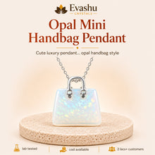 Load image into Gallery viewer, Authentic natural Opal Mini Handbag Pendant for Spark and Hope, shown as the main Evashu product view
