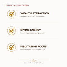 Load image into Gallery viewer, Shree Yantra Pyramid benefits for wealth attraction and prosperity intention, explained in an Evashu natural-crystal guide
