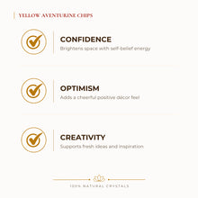 Load image into Gallery viewer, Yellow Aventurine Chips benefits for confidence and inner strength, explained in an Evashu natural-crystal guide