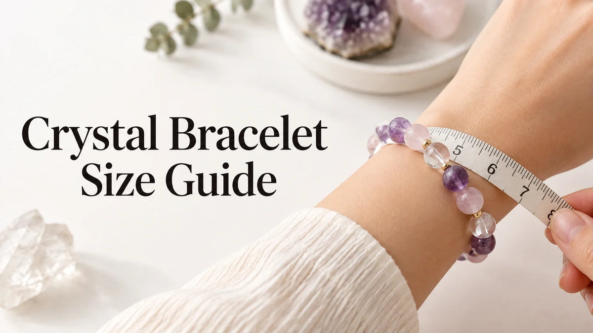 How to Choose the Right Crystal Bracelet Size