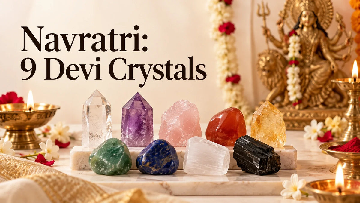 Navratri 2026: 9 Crystals for the 9 Forms of Devi (Day-by-Day)