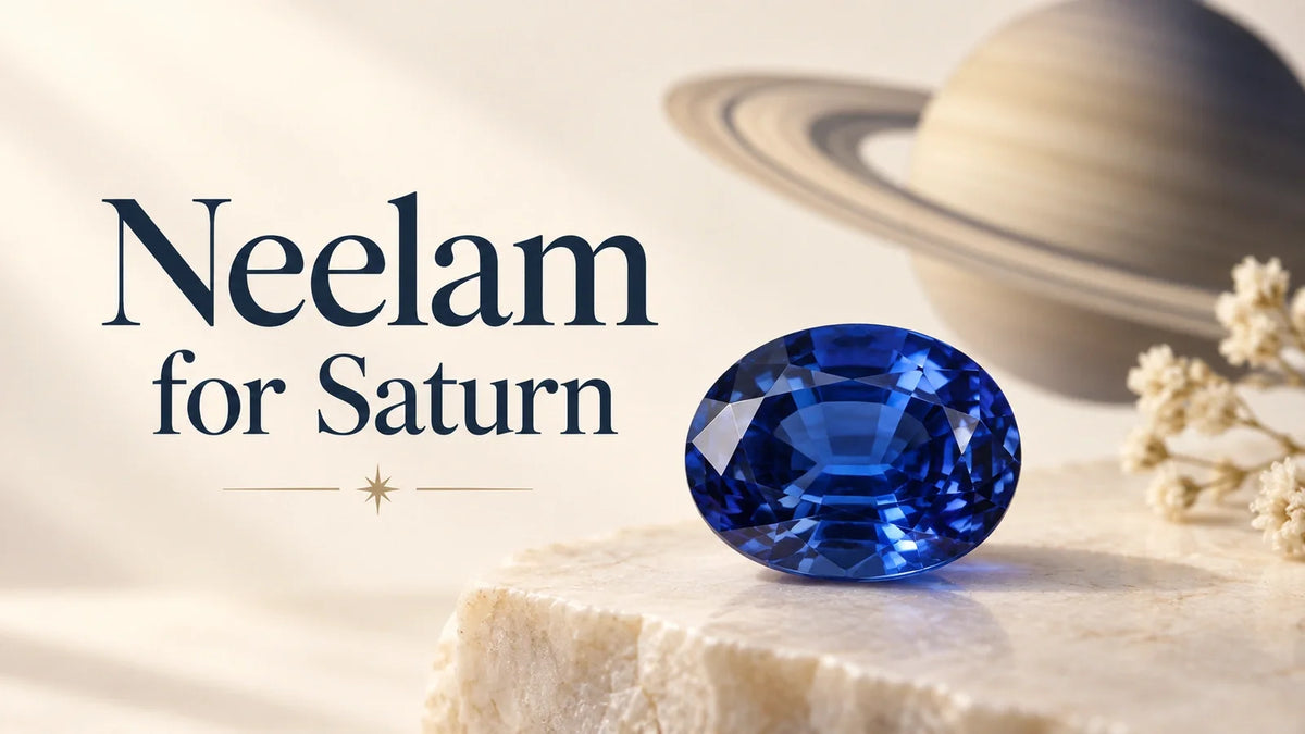 Blue Sapphire (Neelam) for Saturn: Benefits, Caution & Alternatives