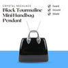 Black Tourmaline Mini Handbag Pendant – Symbol of Guarding, Grounding, and Shielding – Perfect for Daily Wear