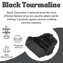 Load image into Gallery viewer, Black Tourmaline crystal is known for blocking negative energy, psychic attacks, curses, and harmful radiation.
