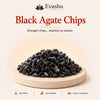 Authentic natural Black Agate Chips for Stability and Courage, shown as the main Evashu product view