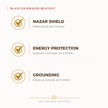 Load image into Gallery viewer, Black Tourmaline Bracelet benefits for nazar protection and negative-energy shielding, explained in an Evashu natural-crystal guide
