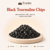 Authentic natural Black Tourmaline Chips for EMF Shield and Room Protection, shown as the main Evashu product view