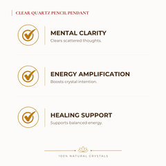 Clear Quartz Pencil Pendant benefits for focus and mental clarity, explained in an Evashu natural-crystal guide