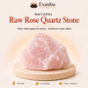 Authentic natural Raw Rose Quartz Raw Stone for Love Energy and Emotional Calm, shown as the main Evashu product view