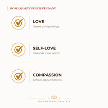 Load image into Gallery viewer, Rose Quartz Pencil Pendant benefits for love and relationship harmony, explained in an Evashu natural-crystal guide
