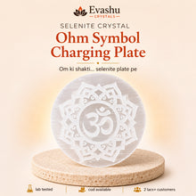 Load image into Gallery viewer, Authentic natural Selenite OM Charging Plate for Crystal Charging and Spiritual Focus, shown as the main Evashu product view
