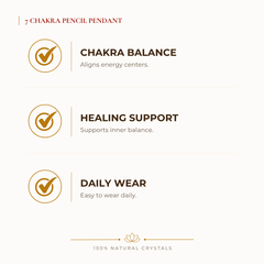 7 Chakra Pencil Pendant benefits for focus and mental clarity, explained in an Evashu natural-crystal guide