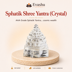 Authentic natural Sphatik Shree Yantra for Wealth Alignment and Meditation Focus, shown as the main Evashu product view