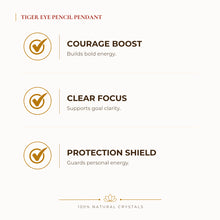 Load image into Gallery viewer, Tiger Eye Pencil Pendant benefits for focus and mental clarity, explained in an Evashu natural-crystal guide
